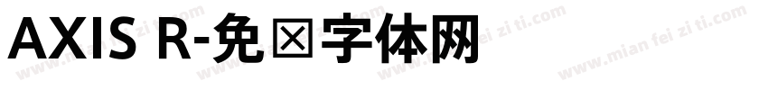 AXIS R字体转换